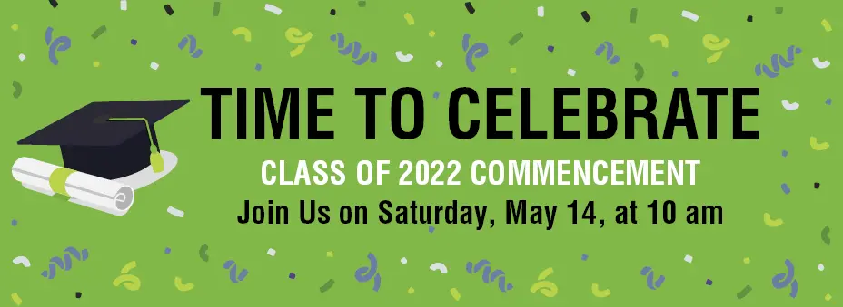 Time to Celebrate Class of 2022