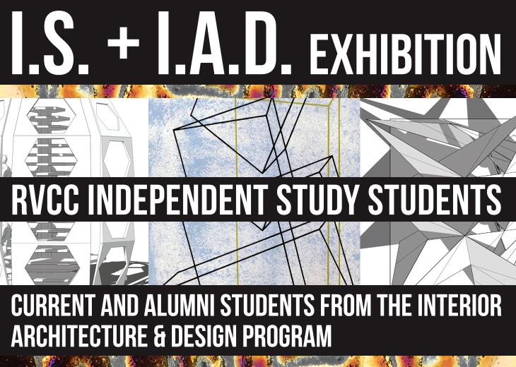 Exhibit to Feature Artwork by Students in Independent Study, Interior Architecture and Design Programs